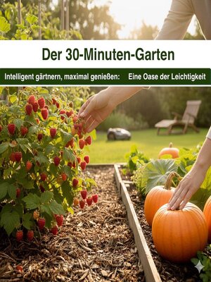 cover image of Der 30-Minuten-Garten